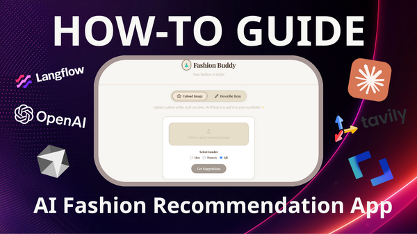 Building an AI-powered Fashion Recommendation App